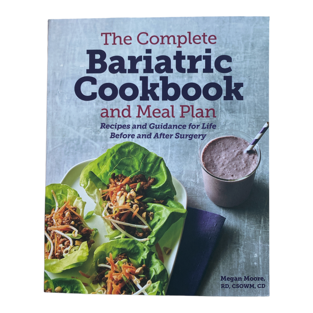 The Complete Bariatric Cookbook and Meal Plan